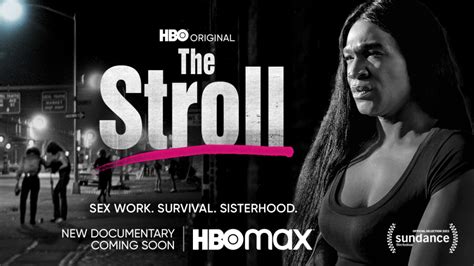 the stroll hbo max|‘The Stroll’ Offers First.